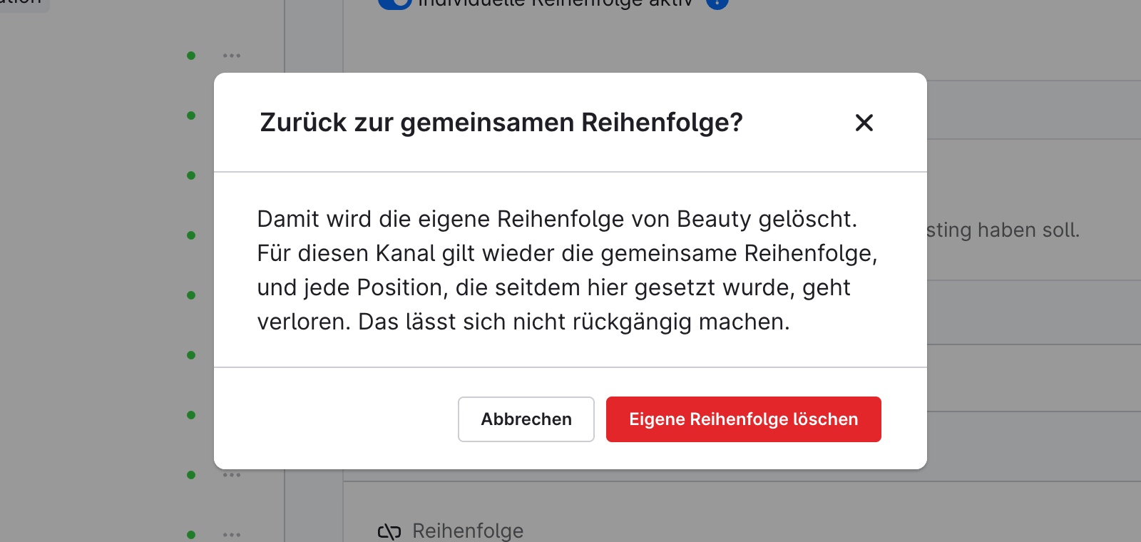 Zurücksetzen in einem Verkaufskanal mit eigener Reihenfolge bestätigen